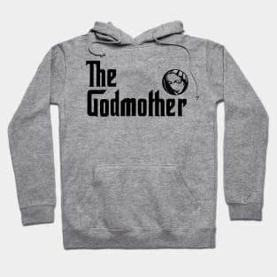 The Godmother - Special Mother's Day Hoodie